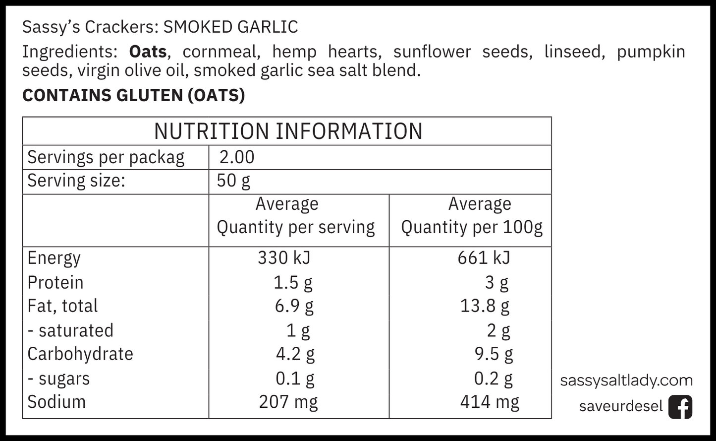 Nutrition label for Sassy's Smoked Garlic crackers with ingredients and nutritional information.